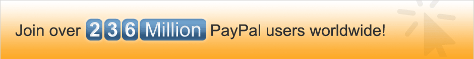 Join over 236 Million PayPal users worldwide!