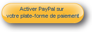 Activer PayPal sur votre plate-forme de paiement