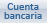 Cuenta bancaria