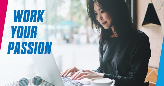WORK YOUR PASSION