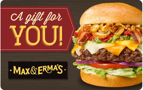 Max &amp; Erma's Gift Card