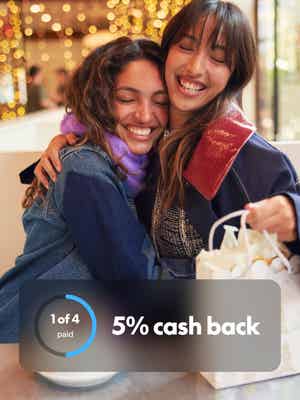 Two women smiling and hugging with overlay of 5% cash back
