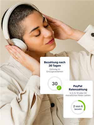 Eine Person, die Musik über Kopfhörer hört. Neben dem Foto befindet sich ein Beispiel aus der App, das die Optionen "Bezahlung nach 30 Tagen" oder "PayPal Ratenzahlung" zeigt.