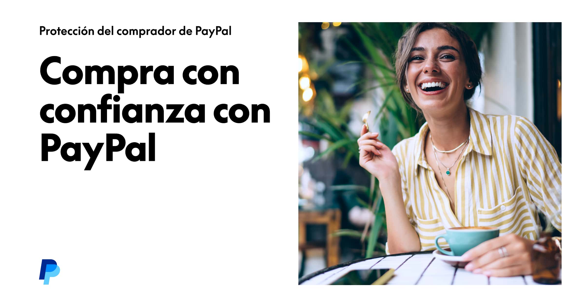 Protección al Comprador de PayPal | Protección para Compradores | PayPal ES