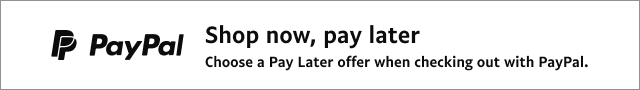 A white banner with a black PayPal logo that reads, “Shop now, pay later. Choose a Pay Later offer when checking out with PayPal.”