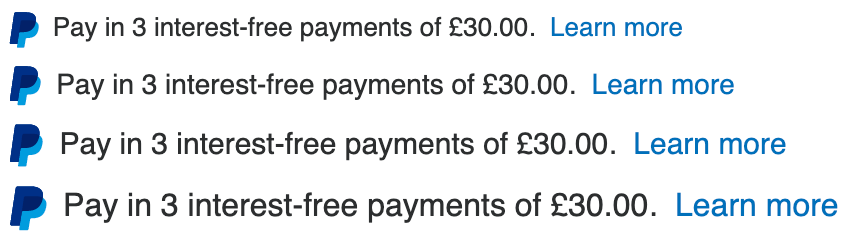 Four British text message for a Pay Later offer with 13, 14, 15, and 16 pixel font, left-aligned, black text on a white background, with a PayPal logo displaying only the PayPal icon on the left side of the text