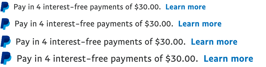 Four US text message for a Pay Later offer with 13, 14, 15, and 16 pixel font, left-aligned, black text on a white background, with a PayPal logo displaying only the PayPal icon on the left side of the text