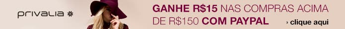 Desconto de R$15,00 par você comprar na Privalia.